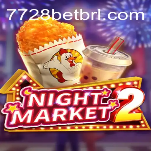 Exploring the Exciting World of NightMarket2 and 7728bet.com Official Slots Brasil #1